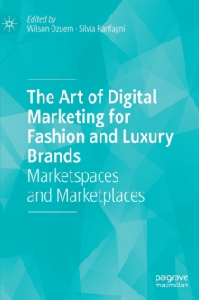 Image for The Art of Digital Marketing for Fashion and Luxury Brands