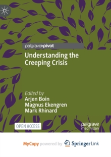 Image for Understanding the Creeping Crisis