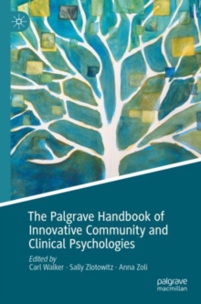 Image for The Palgrave Handbook of Innovative Community and Clinical Psychologies