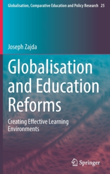 Image for Globalisation and Education Reforms : Creating Effective Learning Environments
