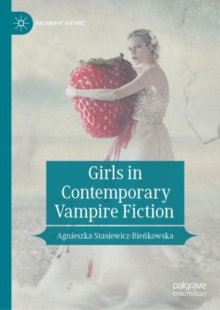 Image for Girls in contemporary vampire fiction
