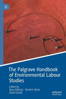 Image for The Palgrave handbook of environmental labour studies