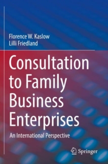 Image for Consultation to family business enterprises  : an international perspective