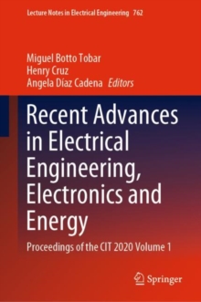 Image for Recent Advances in Electrical Engineering, Electronics and Energy: Proceedings of the CIT 2020 Volume 1