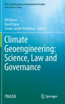 Image for Climate Geoengineering: Science, Law and Governance