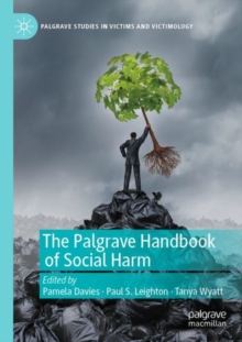 Image for The Palgrave Handbook of Social Harm