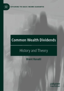 Image for Common wealth dividends: history and theory