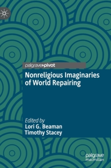 Image for Nonreligious Imaginaries of World Repairing