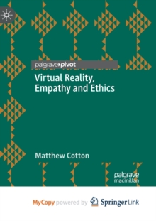 Image for Virtual Reality, Empathy and Ethics