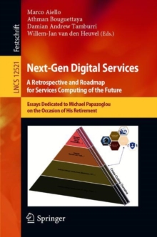 Image for Next-Gen Digital Services. A Retrospective and Roadmap for Service Computing of the Future