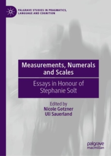 Measurements, Numerals and Scales