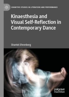 Image for Kinaesthesia and Visual Self-Reflection in Contemporary Dance