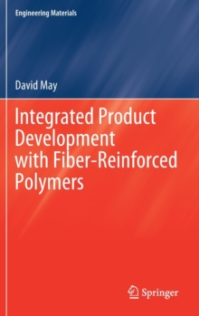 Image for Integrated Product Development with Fiber-Reinforced Polymers