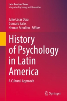 Image for History of Psychology in Latin America: A Cultural Approach