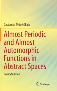 Image for Almost Periodic and Almost Automorphic Functions in Abstract Spaces