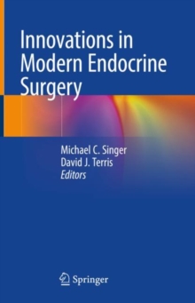 Image for Innovations in Modern Endocrine Surgery