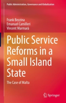 Image for Public Service Reforms in a Small Island State: The Case of Malta