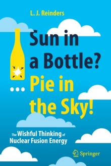 Image for Sun in a Bottle?... Pie in the Sky!