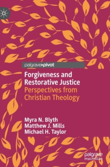Image for Forgiveness and Restorative Justice