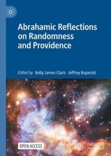 Image for Abrahamic reflections on randomness and providence