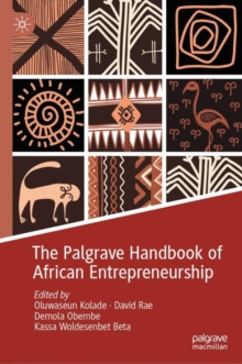 Image for The Palgrave Handbook of African Entrepreneurship