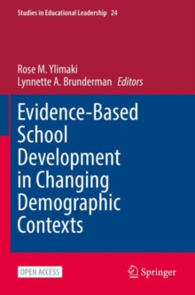 Evidence-Based School Development in Changing Demographic Contexts