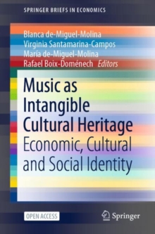 Image for Music as Intangible Cultural Heritage: Economic, Cultural and Social Identity