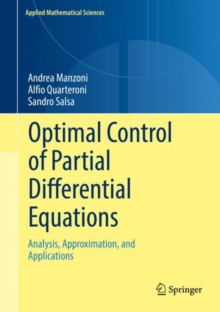 Image for Optimal Control of Partial Differential Equations: Analysis, Approximation, and Applications