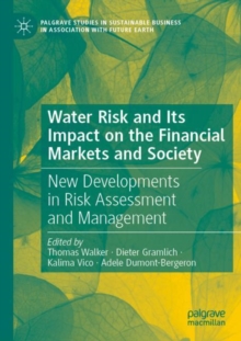 Image for Water Risk and Its Impact on the Financial Markets and Society