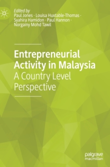 Image for Entrepreneurial activity in Malaysia  : a country level perspective