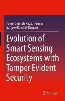 Image for Evolution of Smart Sensing Ecosystems with Tamper Evident Security