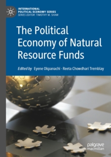 Image for The political economy of natural resource funds