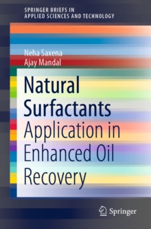 Image for Natural Surfactants: Application in Enhanced Oil Recovery