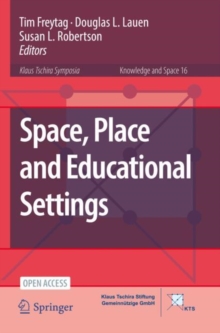 Image for Space, Place and Educational Settings