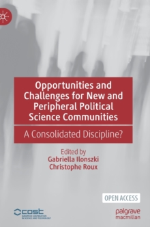 Opportunities and Challenges for New and Peripheral Political Science Communities