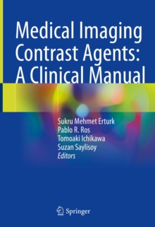 Image for Medical Imaging Contrast Agents: A Clinical Manual