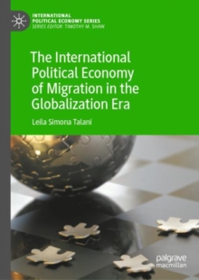 International Political Economy of Migration in the Globalization Era