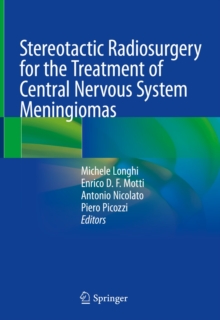 Image for Stereotactic Radiosurgery for the Treatment of Central Nervous System Meningiomas
