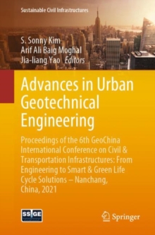 Image for Advances in Urban Geotechnical Engineering