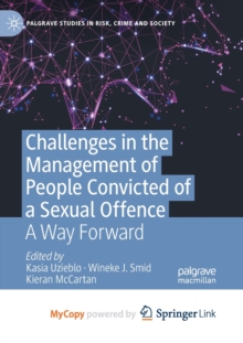 Image for Challenges in the Management of People Convicted of a Sexual Offence