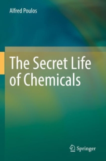 Secret Life of Chemicals