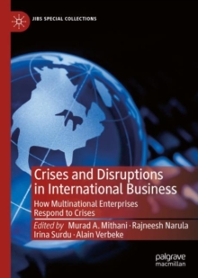 Image for Crises and disruptions in international business: how multinational enterprises respond to crises