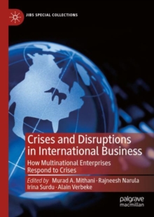 Image for Crises and disruptions in international business  : how multinational enterprises respond to crises