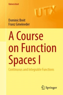 Course on Function Spaces I