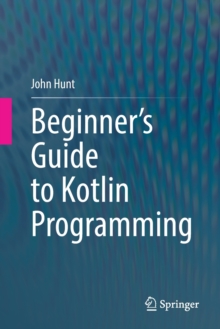 Image for Beginner's Guide to Kotlin Programming