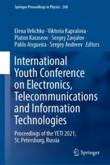 Image for International Youth Conference on Electronics, Telecommunications and Information Technologies: Proceedings of the YETI 2021, St. Petersburg, Russia