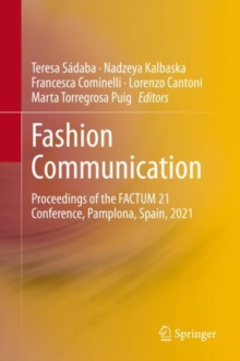 Image for Fashion Communication: Proceedings of the FACTUM 21 Conference, Pamplona, Spain, 2021