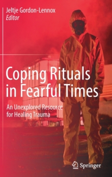 Image for Coping Rituals in Fearful Times