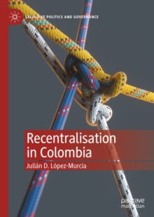 Image for Recentralisation in Colombia
