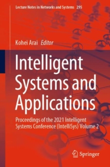 Image for Intelligent Systems and Applications: Proceedings of the 2021 Intelligent Systems Conference (IntelliSys) Volume 2